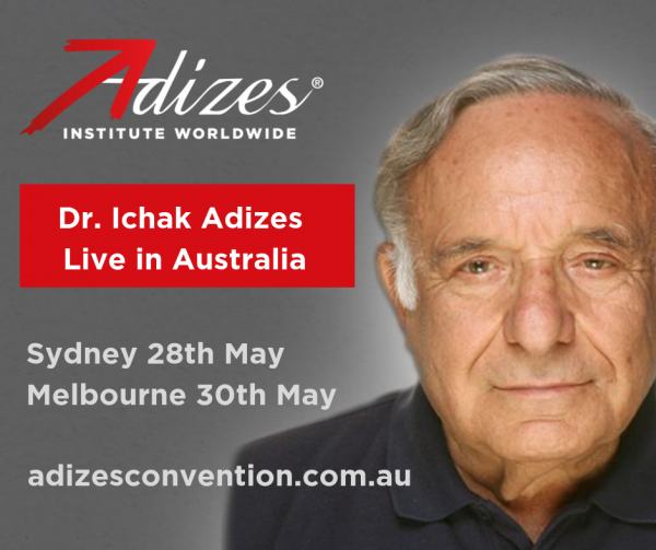 Australia Prepares For the Arrival of Dr. Adizes